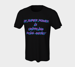 SOCIAL ANXIETY SUPER POWER | UNISEX TEE | IMRAN